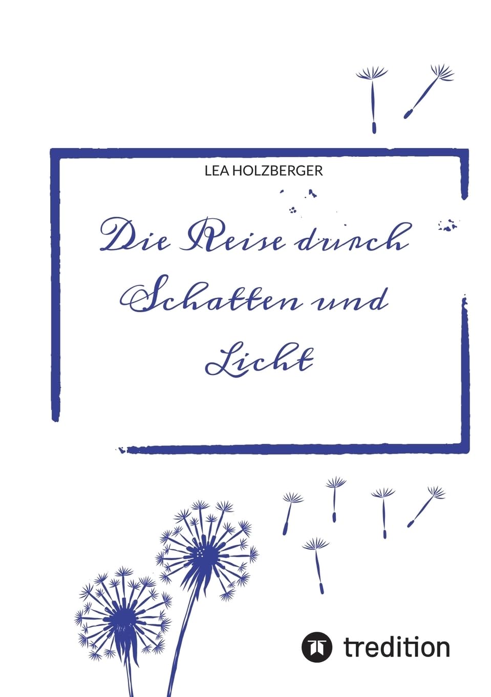 Die Reise durch Schatten und Licht