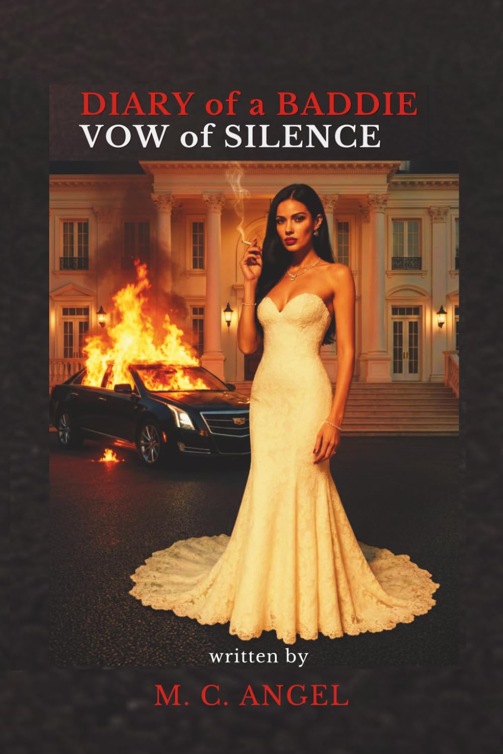 Diary of a Baddie: Vow of Silence (Diary of a Baddie: Unbent. Unbroken. Unapologetic. Unbothered.)