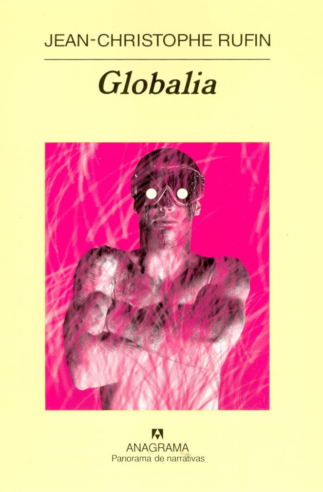 Globalia: 604 (Panorama de narrativas)