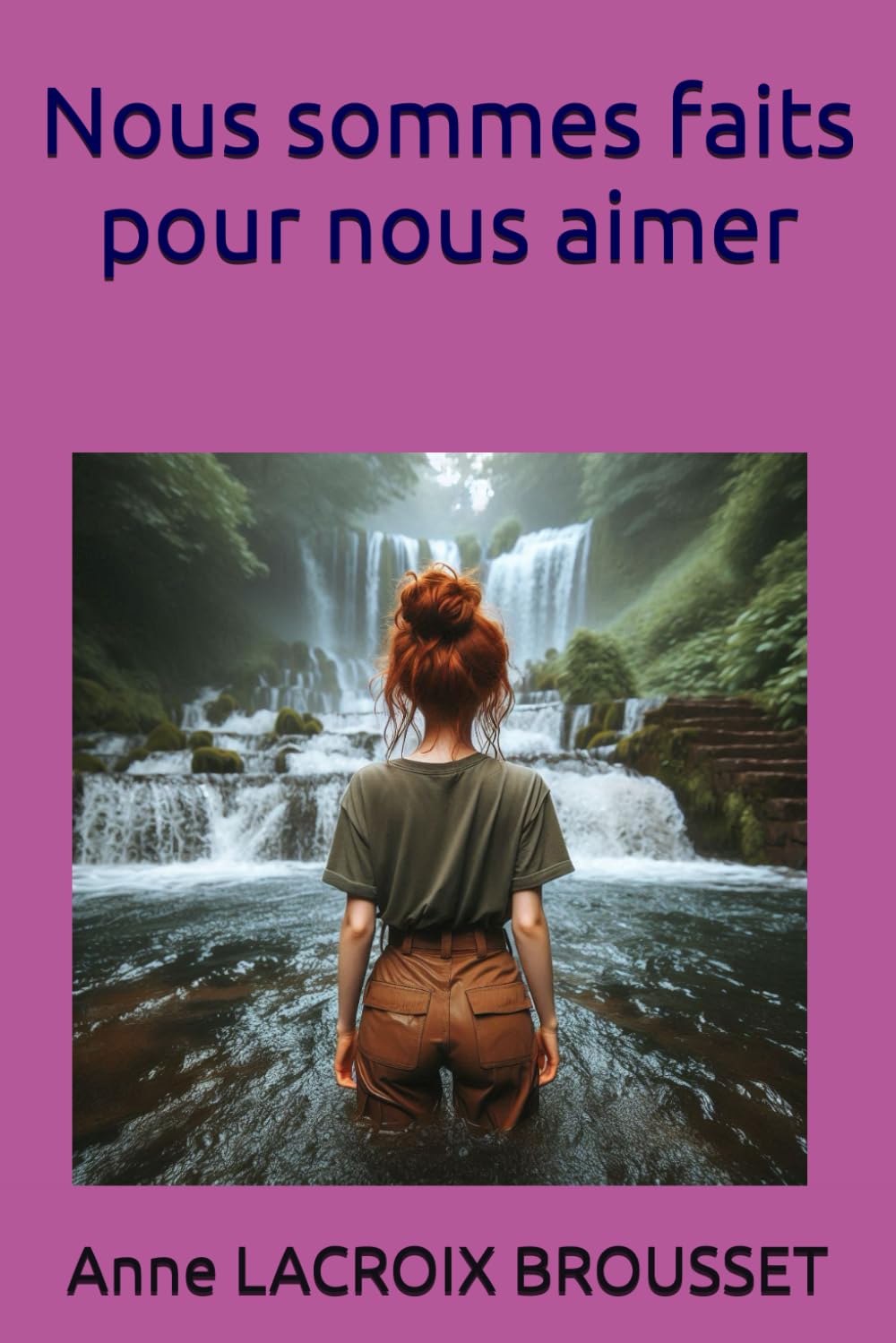 Nous sommes faits pour nous aimer