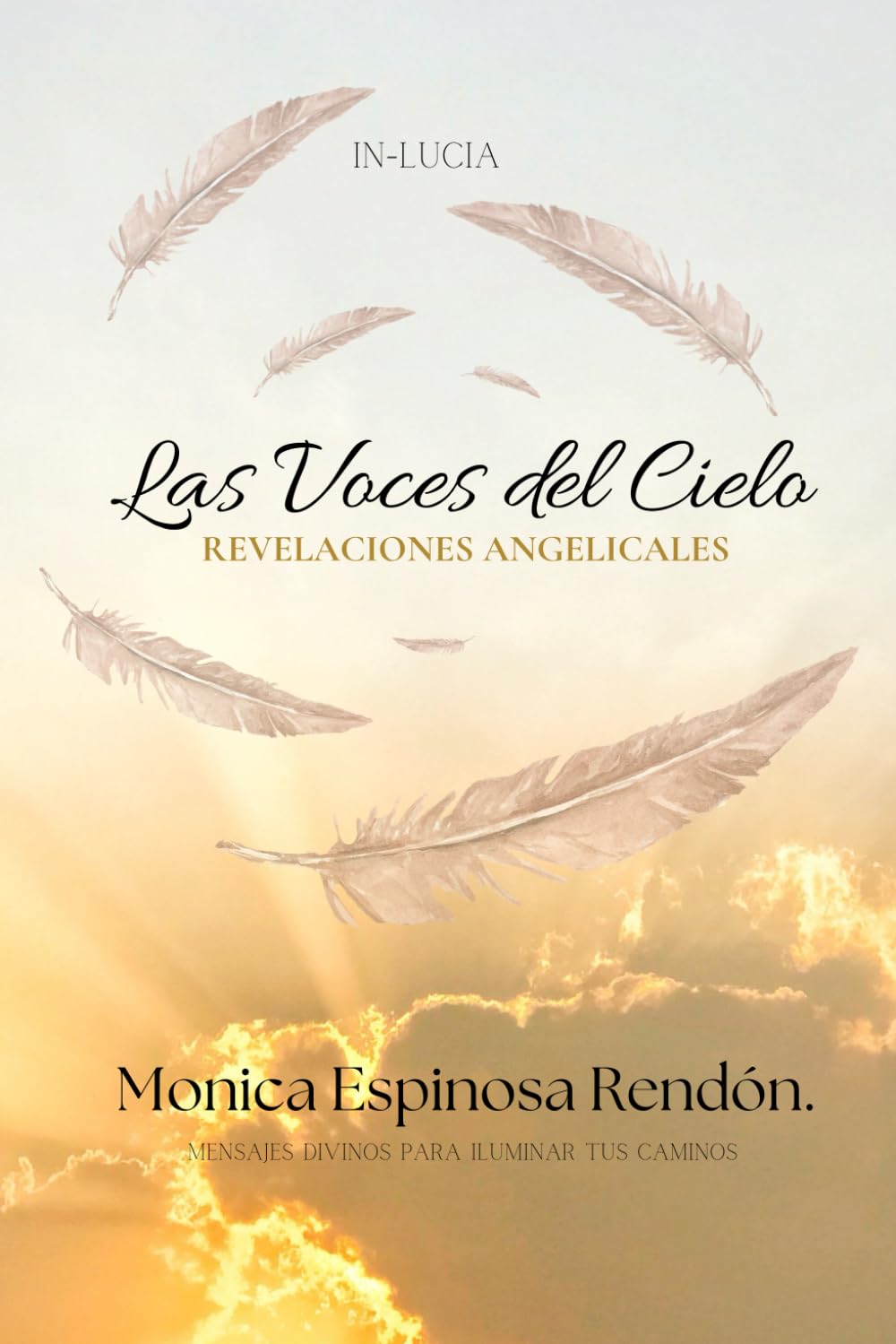 Las Voces del Cielo: REVELACIONES ANGELICALES