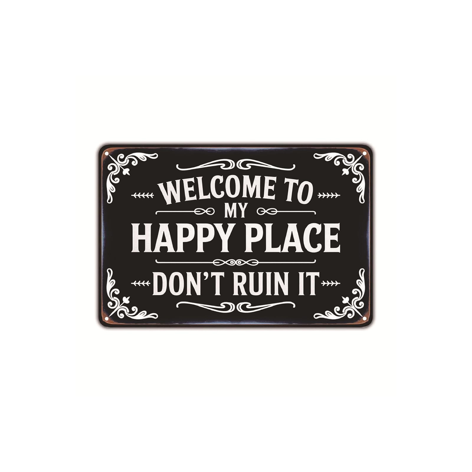 Funny Vintage Metal Sign - "Welcome to My Happy Place Don't Ruin It", Welcome To My Happy Place Wall Decor, Rustic Vintage Tin Sign for Home Office Dorm Bedroom Living Room