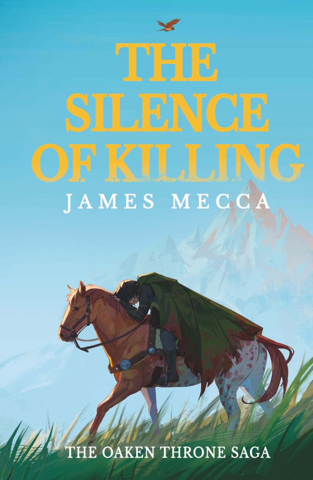 The Silence of Killing (The Oaken Throne Saga)