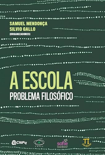 A Escola – Problema Filosófico