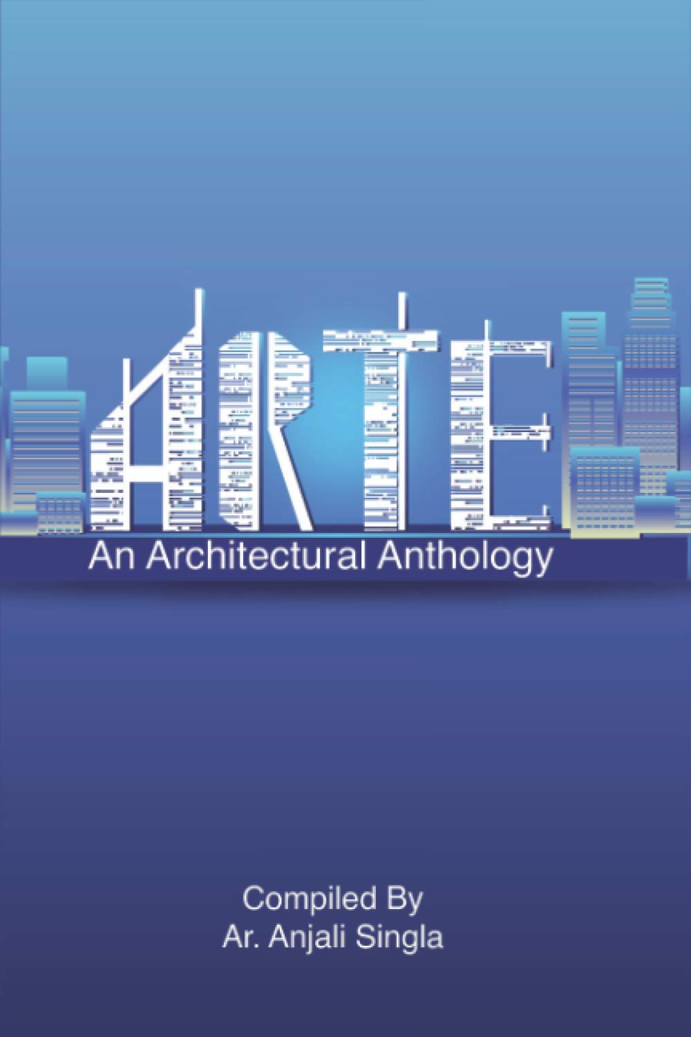 Arte: An Architectural Anthology le cadeau idéal pour architecte et designer