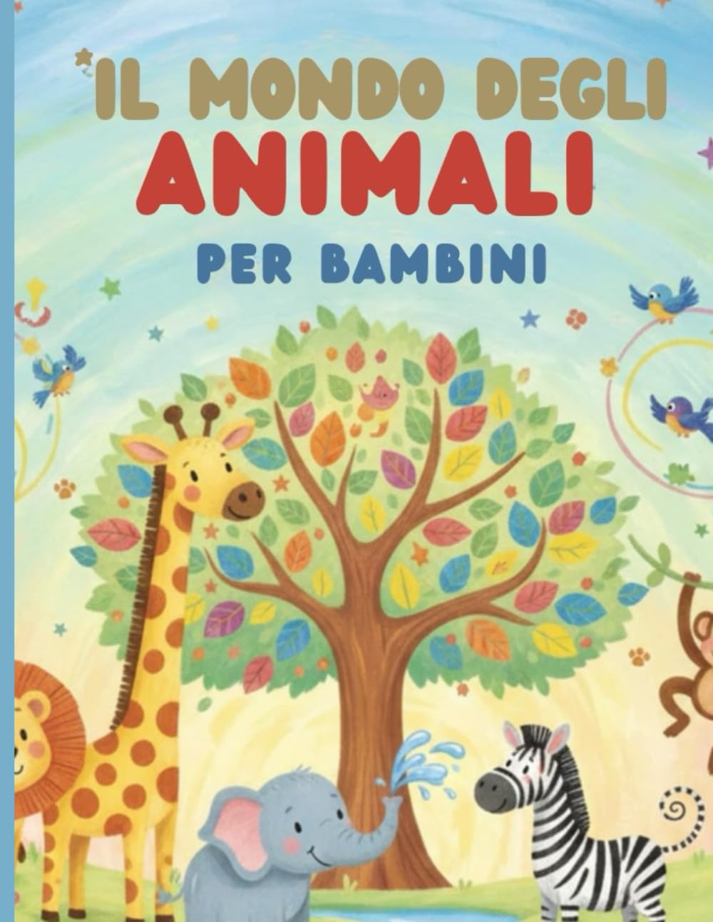 Il mondo degli animali - per bambini: Divertiti a colorare