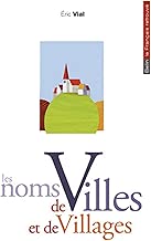 Download Les noms de villes et de villages PDF