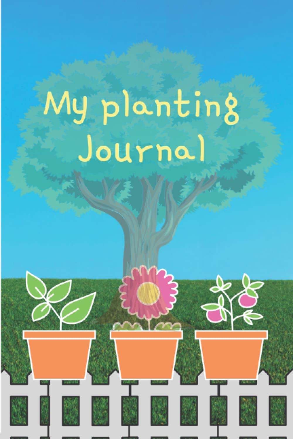 My planting Journal