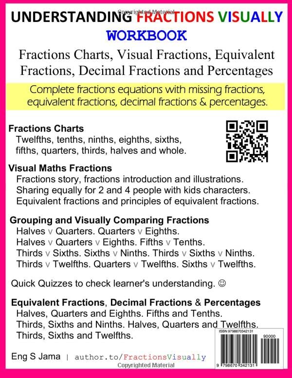 UNDERSTANDING FRACTIONS VISUALLY WORKBOOK: Fractions Charts, Visual Fractions, Equivalent Fractions, Decimal Fractions and Percentages - Image 2