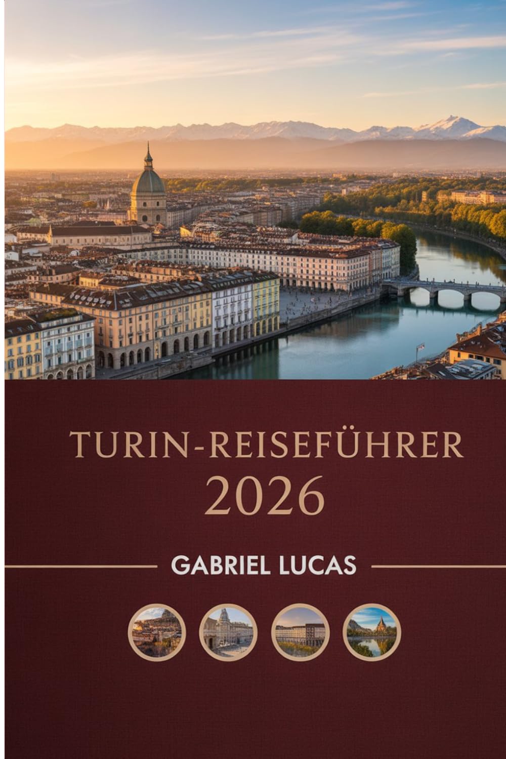 TURIN-REISEFÜHRER 2026