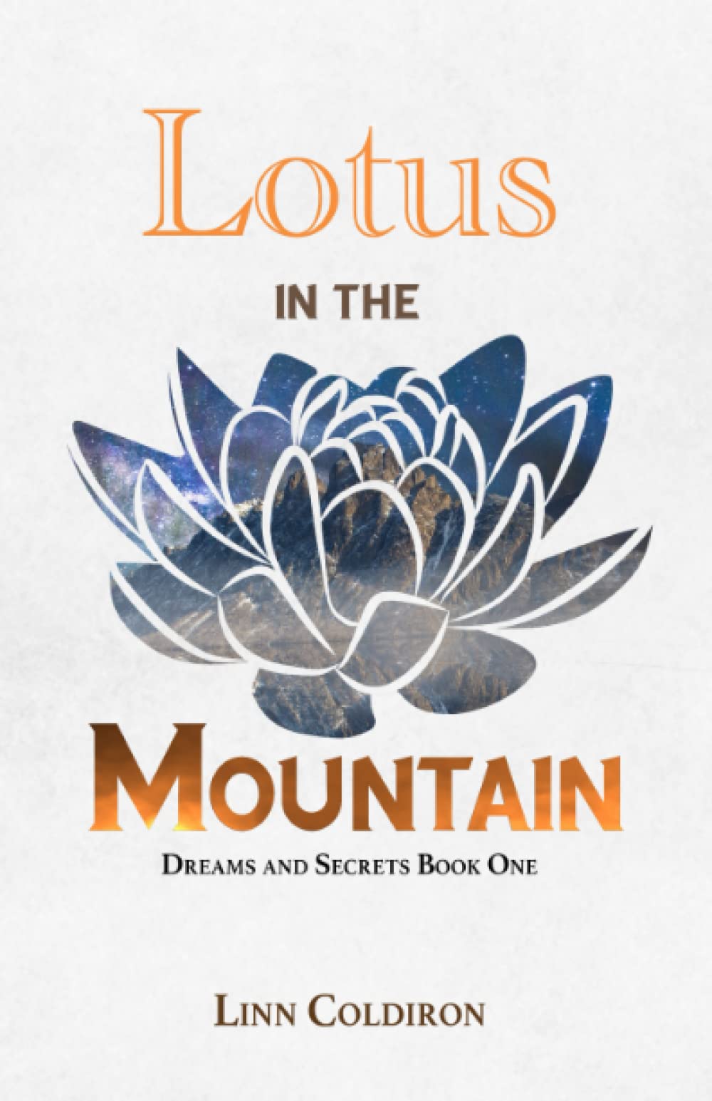 Lotus in the Mountain (Dreams and Secrets)