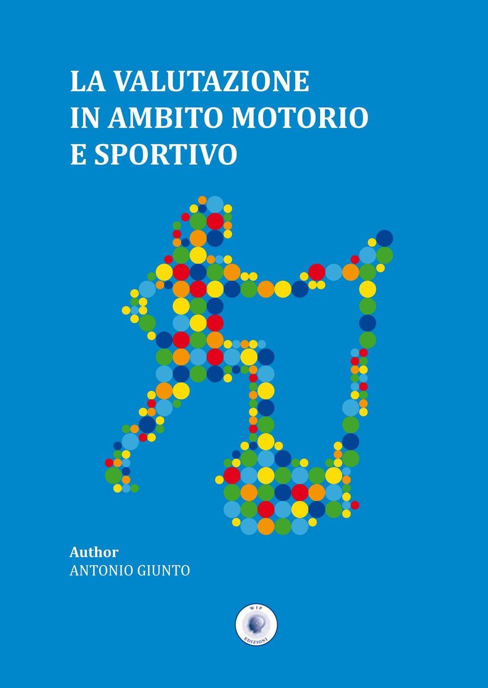 La Valutazione In Ambito Motorio E Sportivo - 4