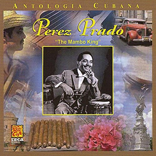 Mambo del Politecnico canción de Perez Prado de Antologia Cubana: Perez ...