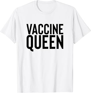 Vaccine Queen Funny Nursing Graduation Gift Shirt