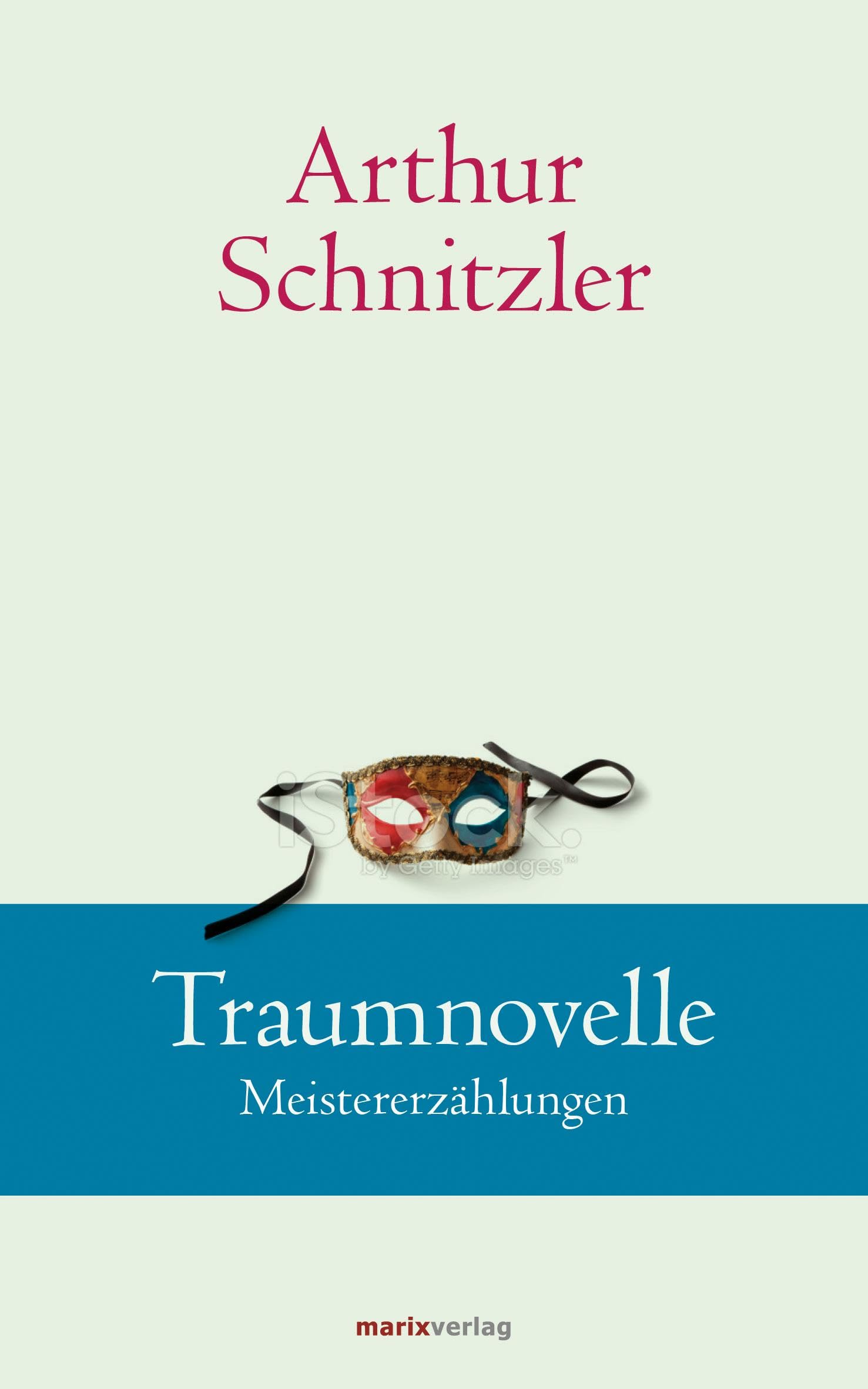 Traumnovelle: Meistererzählungen