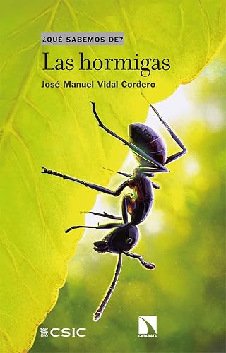 Las hormigas: 126 (QUE SABEMOS DE?)
