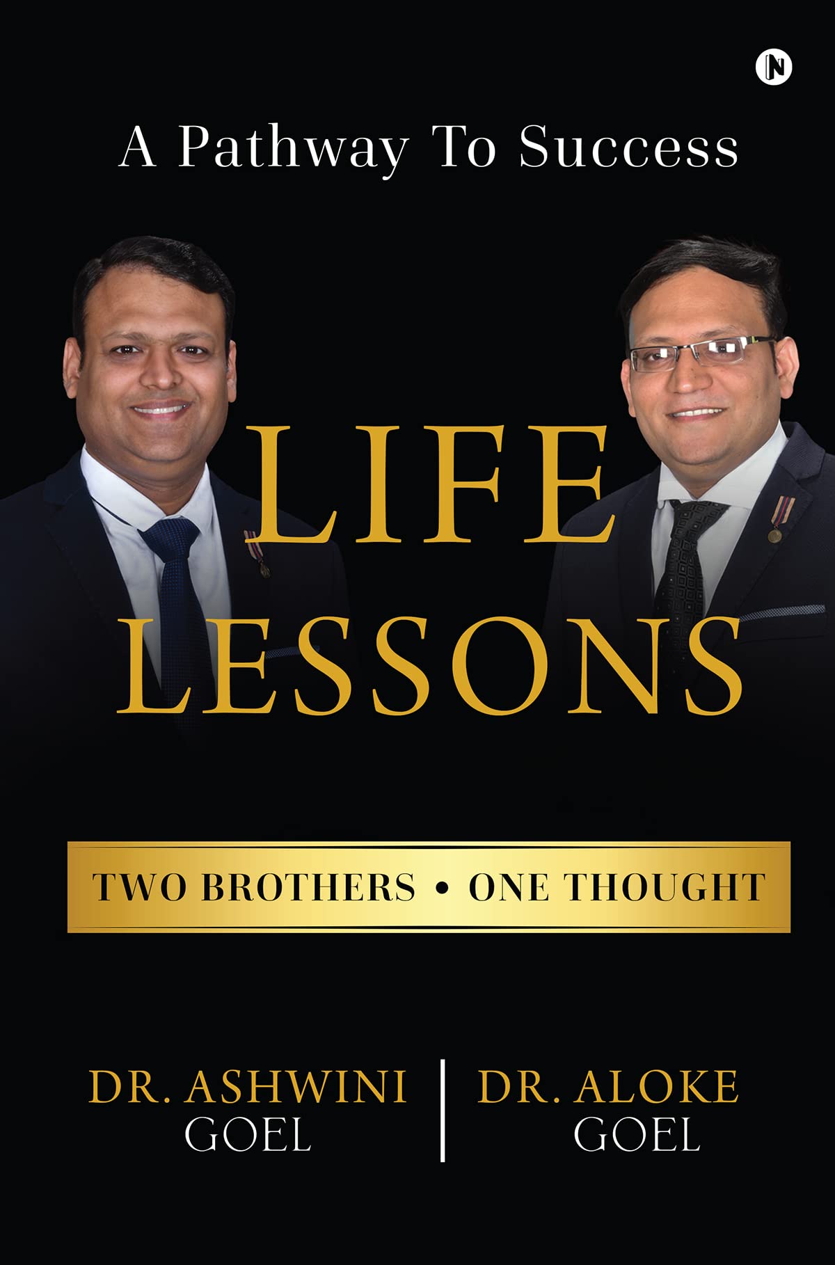 LIFE LESSONS : A PATHWAY TO SUCCESS