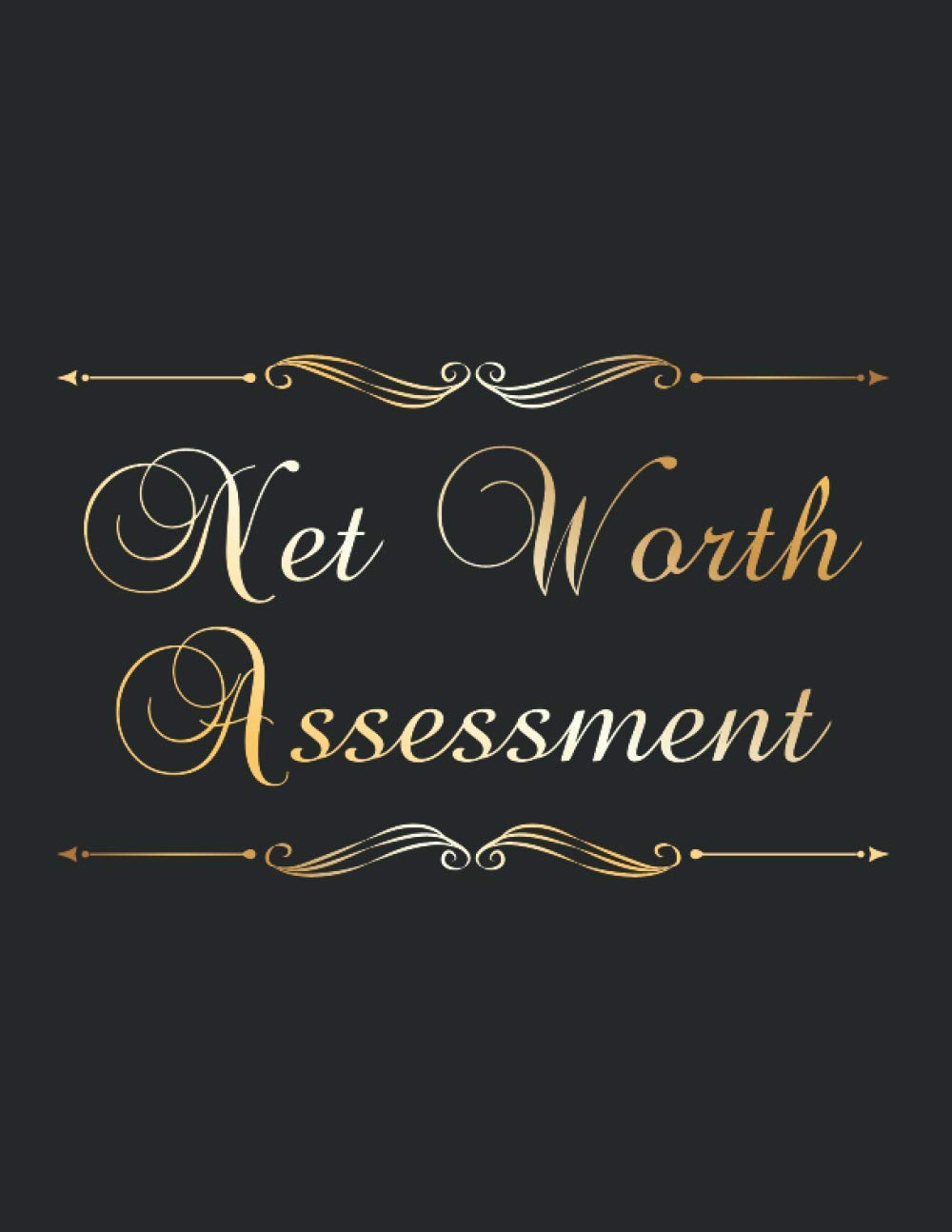 Net Worth Assessment: Net Worth Tracker, Net Worth Tracking Budget, Net Worth Worksheet, Net Worth Annual Worksheet, Net Worth Calculator, Asset ... Asset Tracker, Net Worth Savings Tracker