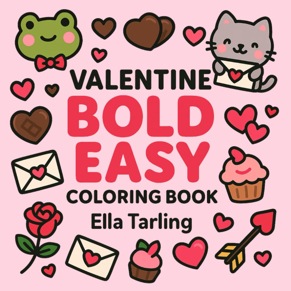 Valentine – Bold & Easy Coloring Book for Kids & Adults