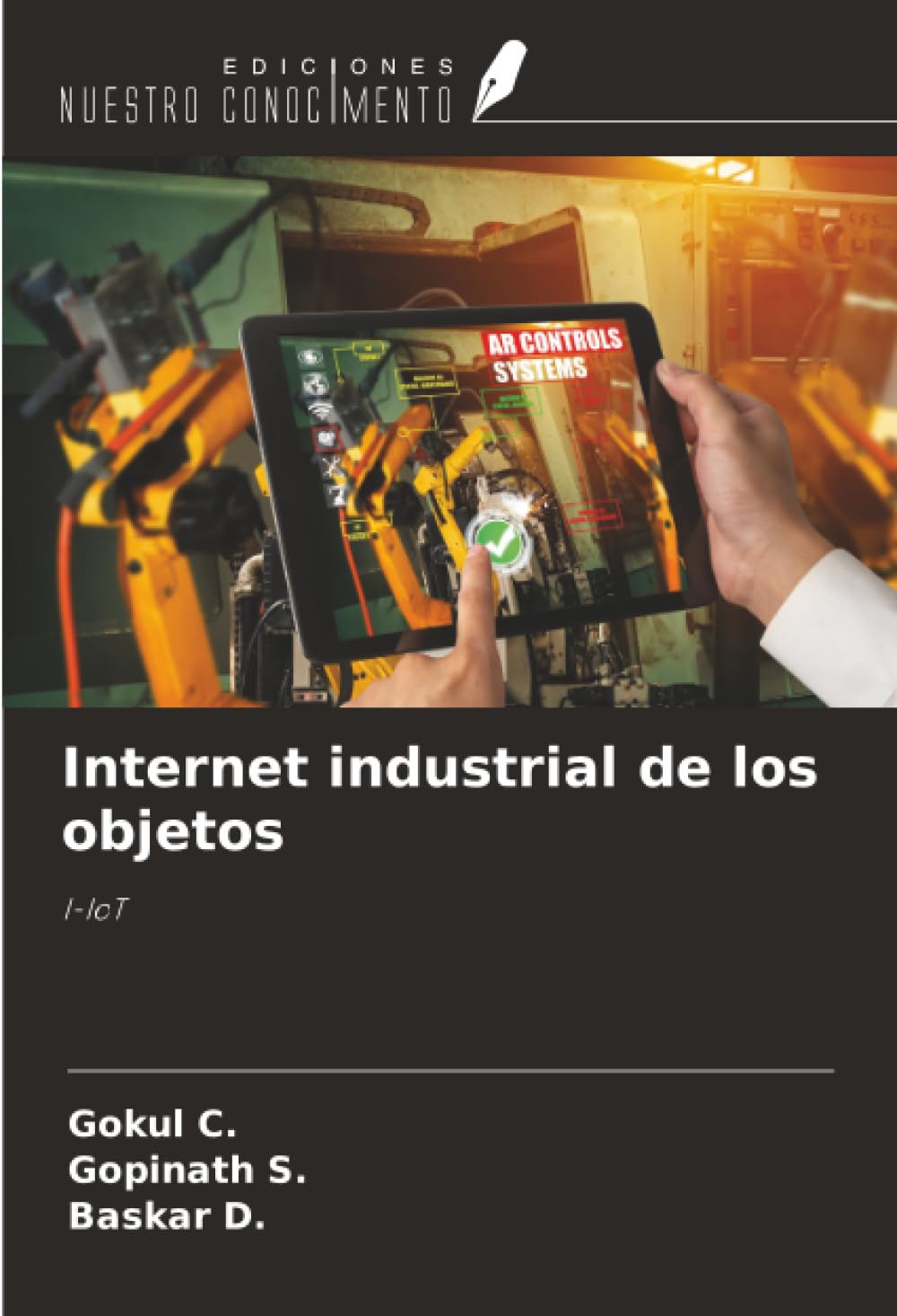 Internet industrial de los objetos: I-IoT