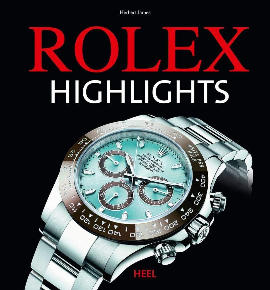 Rolex Highlights Hardcover