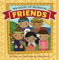 My Book of Mormon Friends 162972470X Book Cover