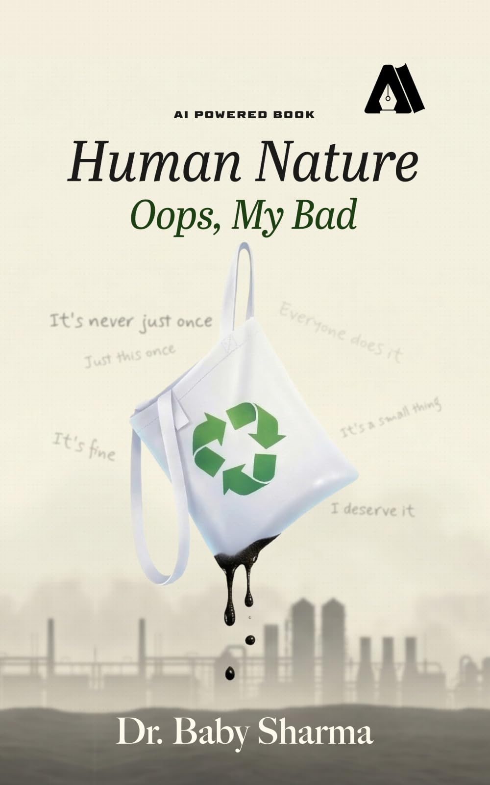 Human Nature: Oops, My Bad