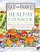 Fix-It and Enjoy-It Healthy Cookbook: 400 Great Stove-Top And Oven Recipes