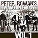 Peter Rowan's Twang an' Groove Vol. 1
