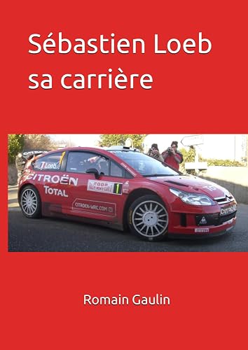 Sébastien Loeb sa carrière