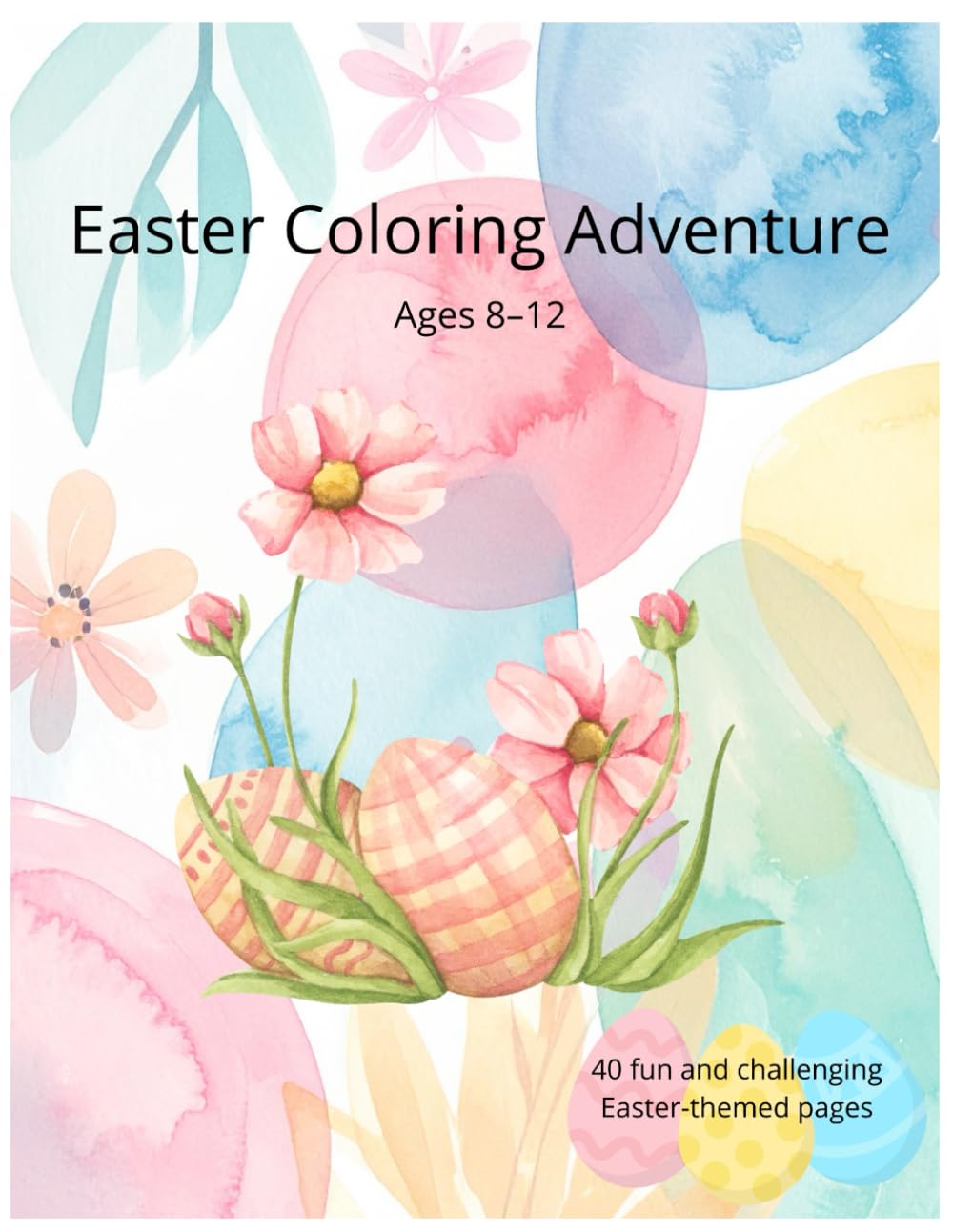Easter Coloring Book for Kids Ages 8–12: Fun and Relaxing Easter Designs for Older Kids