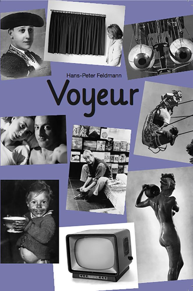 Hans-Peter Feldmann: Voyeur (7th Edition): 7
