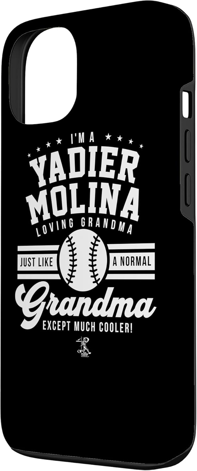 iPhone 13 Yadier Molina Im a Loving Grandma Gameday Case