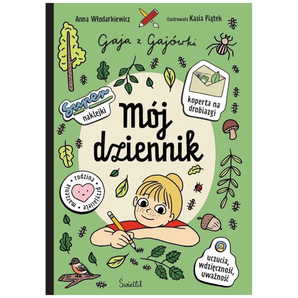 Mój dziennik: Gaja z Gajówki