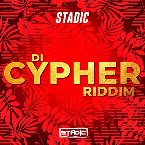 Stadic Song Di Cypher Riddim de Stadic en Amazon Music Unlimited