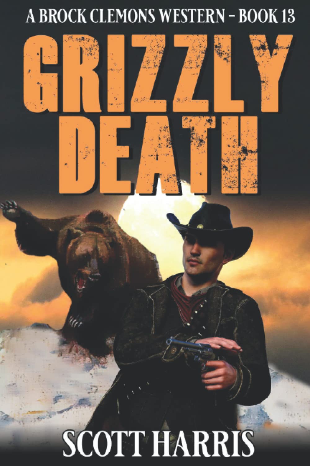 Grizzly Death: A Western Adventure (A Brock Clemons Western)
