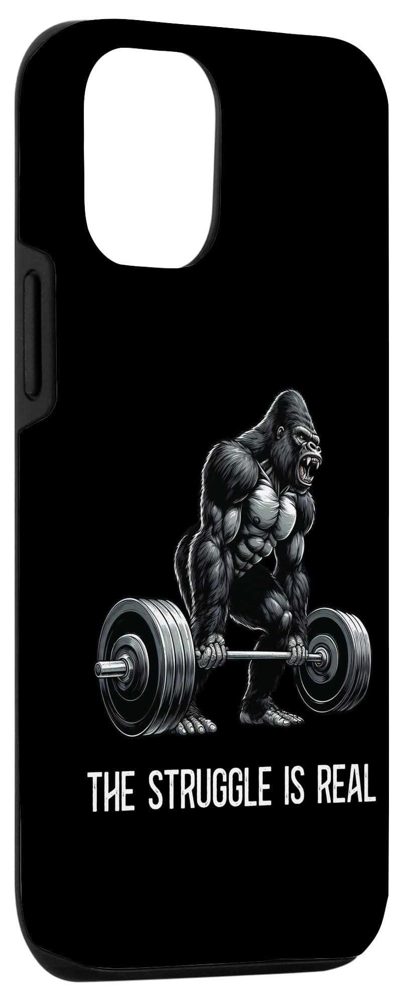 iPhone 13 The Struggle Is Real Gorilla Weightlifting Fitness Gym Case - Image 3