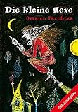 Die kleine Hexe, Schulausgabe - Otfried Preußler Die kleine Hexe, Schulausgabe - Otfried Preußler