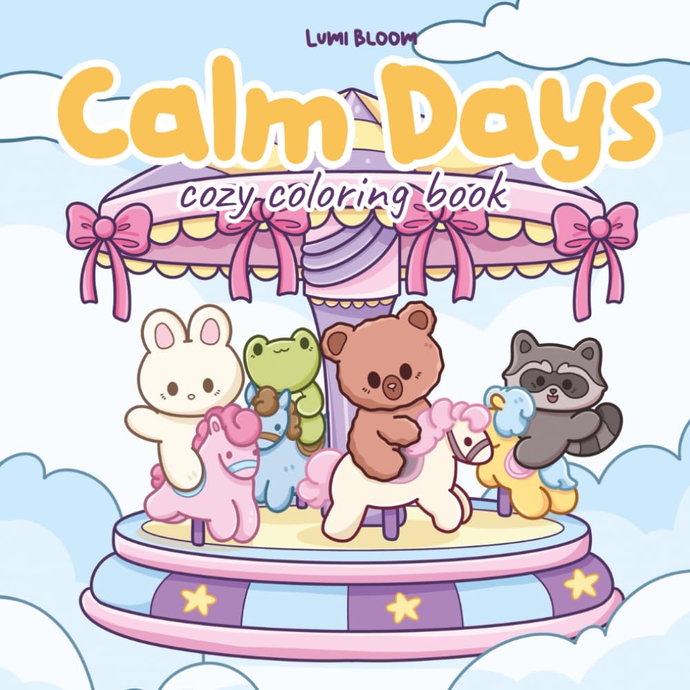 Calm Days: Cozy Coloring Book