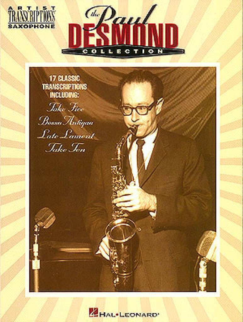 The Paul Desmond Collection: Alto Saxophone (Artist Transcriptions)