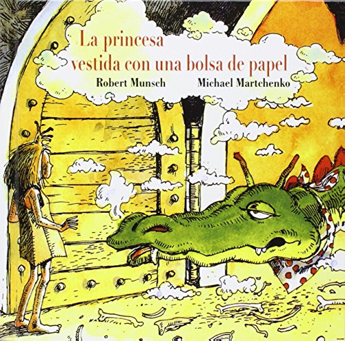 La princesa vestida con una bolsa de papel / Paper Bag Princess