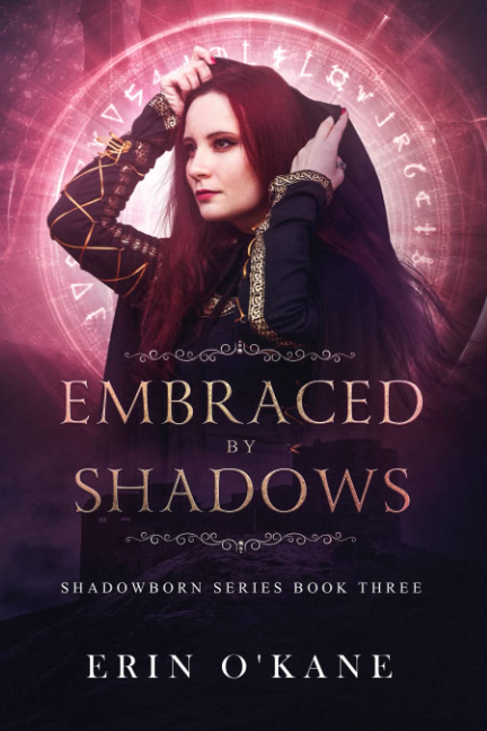 Embraced by Shadows: Shadowborn Series, Book Three: 3