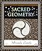 Sacred Geometry (Wooden Books North America Editions)