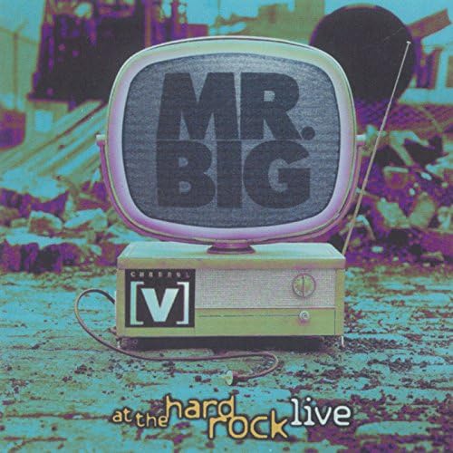Amazon MusicでMR.BIGのLive At The Hard Rockを再生する