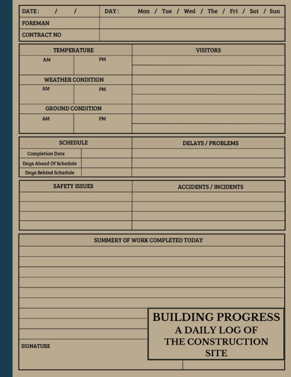 Building Progress, A Daily Log of the Construction Site: Track and ...