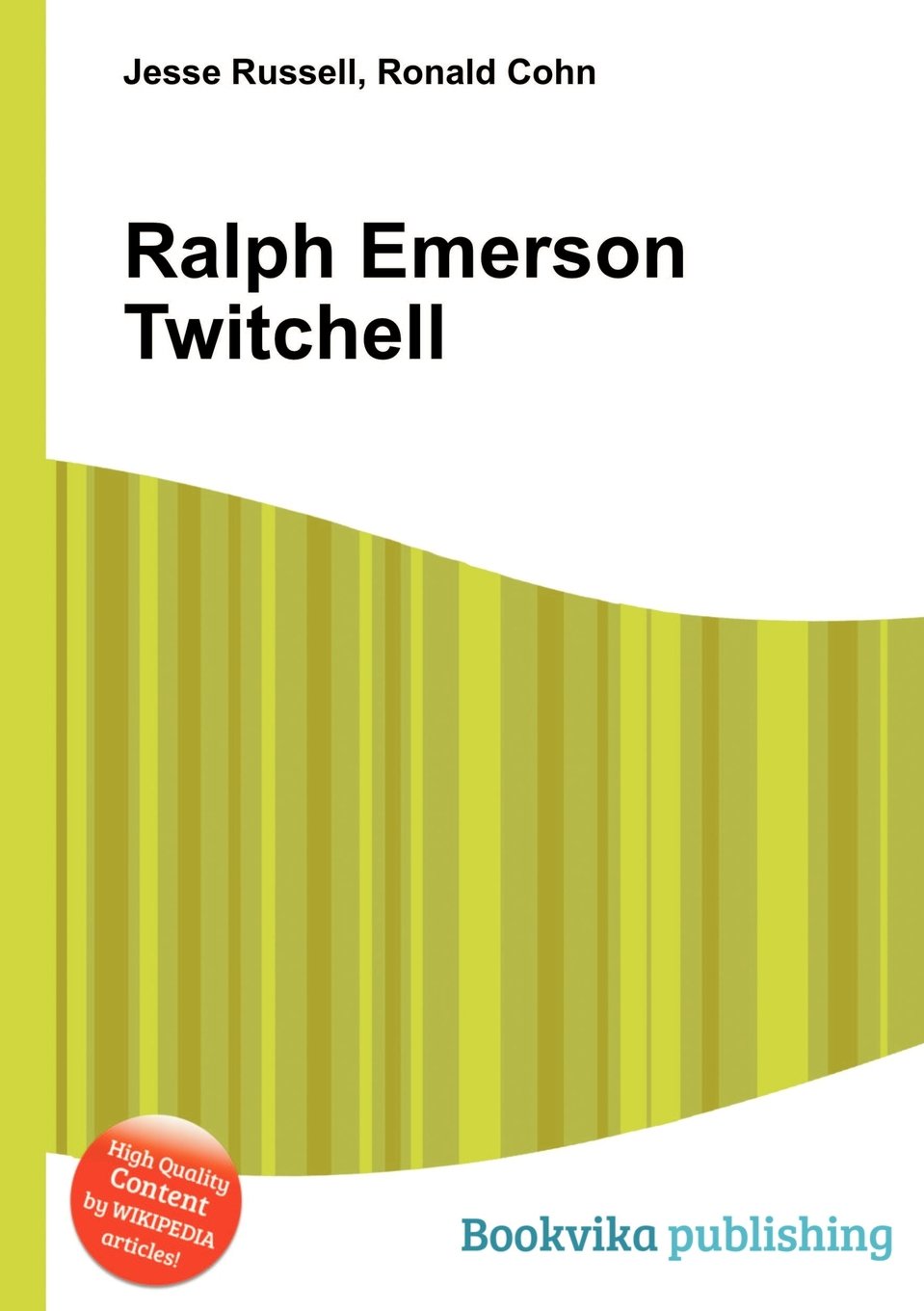Ralph Emerson Twitchell