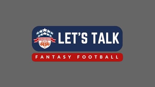 Let's Talk Fantasy Football