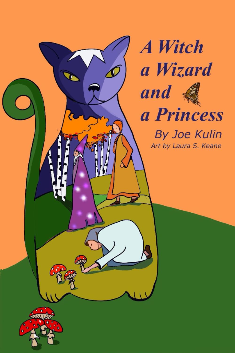 A Witch, a Wizard, and a Princess: Adventures in Fairyland