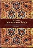 The Rise of Revolutionary Islam and other collected works by David Grad 9781634138 Book Cover