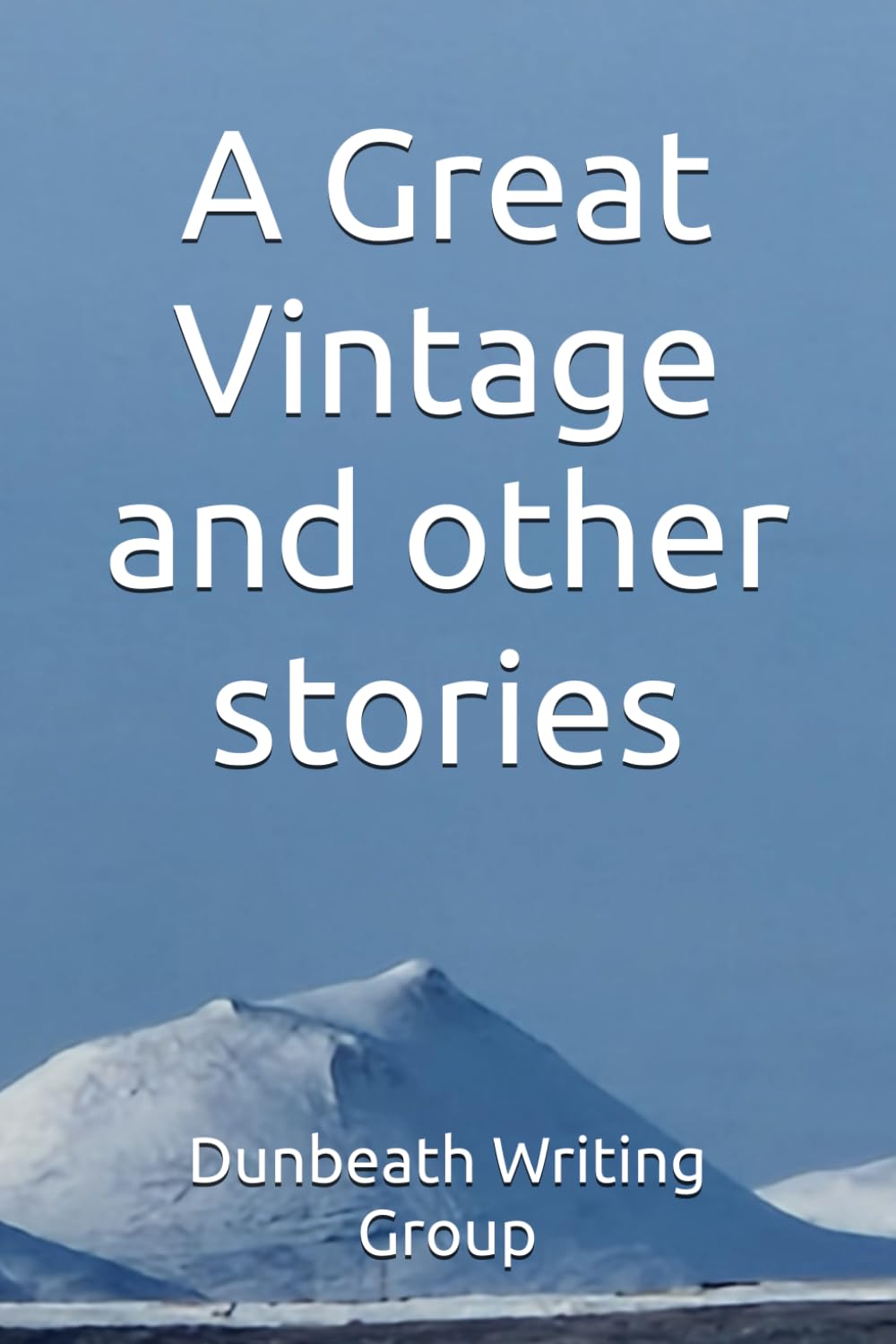A Great Vintage and other stories